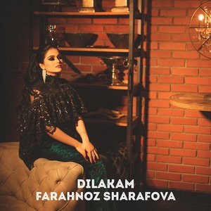 Обложка для Farahnoz Sharafova - Dilakam