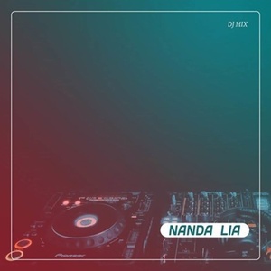 Обложка для Nanda Lia - DJ Melod Ya Lili