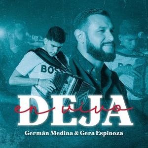 Обложка для German Medina, Gera Espinoza - Deja