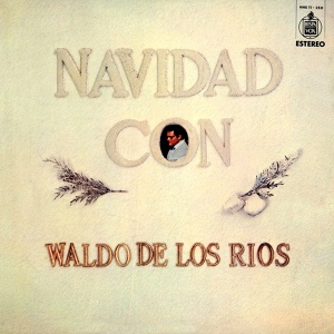 Обложка для Waldo De Los Rios - O Tannenbaum