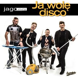 Обложка для Jago Young - Ja wolę disco
