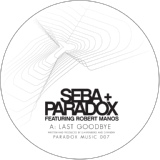 Обложка для Seba & Paradox feat. Robert Manos - Last Goodbye