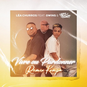 Обложка для lea churros feat. Gwins - Vivre ou Pardonner