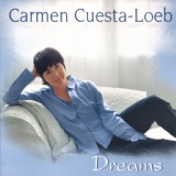 Обложка для Carmen Cuesta-Loeb feat. Michael Brecker - Dreams