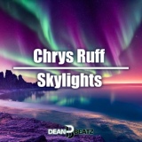 Обложка для Chrys Ruff - Skylights