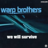 Обложка для Warp Brothers - We Will Survive