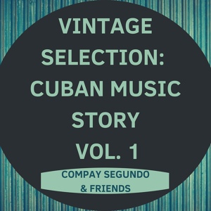 Обложка для Compay Segundo & Friends - Pa'la Mar Serena