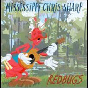 Обложка для Mississippi Chris Sharp - Just a Memory