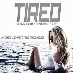 Обложка для Maxence Luchi - Tired