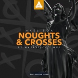 Обложка для Axel Boy - Noughts & Crosses (ft. Natalie Holmes)