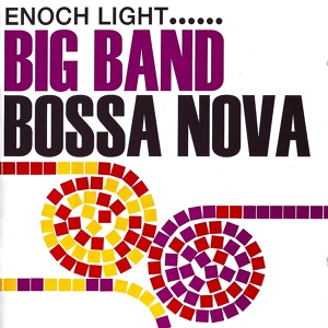 Обложка для Enoch Light - Rio Junction (Bossa Nova)