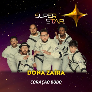 Обложка для Dona Zaíra - Coração Bobo (Superstar)