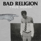 Обложка для BAD RELIGION - In Their Hearts Is Right (True North, 2013)