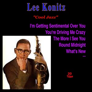 Обложка для Lee Konitz - You Are Too Beautiful