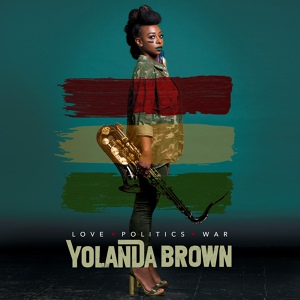Обложка для YolanDa Brown feat. Rick Leon James - General PoliTricks