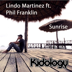 Обложка для Lindo Martinez feat. Phil Franklin - Sunrise