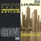 Обложка для Groove Lounge - Groove Operator (Video Mix)