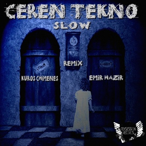 Обложка для Ceren Tekno - Slow