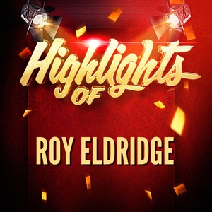 Обложка для Roy Eldridge - I Never Knew