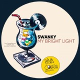 Обложка для Swanky - My Bright Light