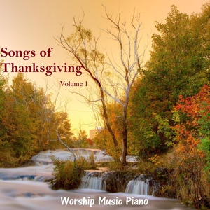 Обложка для Worship Music Piano - Give Thanks