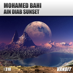 Обложка для Mohamed Bahi - Ain Diab Sunset