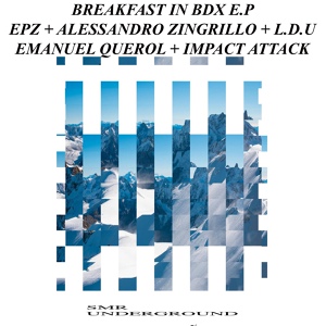 Обложка для EpZ - Breakfast In Bdx