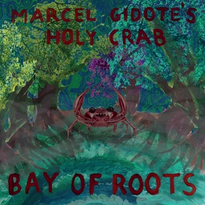 Обложка для Marcel Gidote's Holy Crab - Gibong