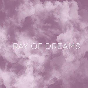 Обложка для Ray of Dreams - Distance