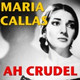 Обложка для Maria Callas - Die tuoi figli la madre