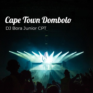 Обложка для DJ Bora Junior CPT - Kuphelile Konke 2.0