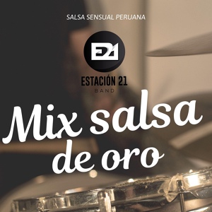 Обложка для Estación 21 - Mix Salsa de Oro