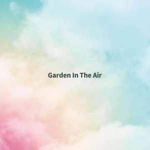 Обложка для Kim Eunmi - Garden In The Air