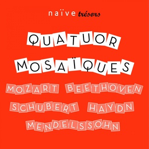 Обложка для Quatuor Mosaïques - String Quartet No. 66 in G Major, Op. 77 No. 1, Hob. III:81 "Lobkowitz": II. Adagio