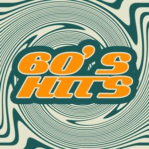Обложка для 60s Hits, Oldies Songs, 70s Greatest Hits, 60's Party, 80's Pop Band - I Can't Turn You Loose