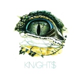 Обложка для KNIGHT$ - Alligator
