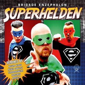 Обложка для Brigade Enzephalon - Superhelden