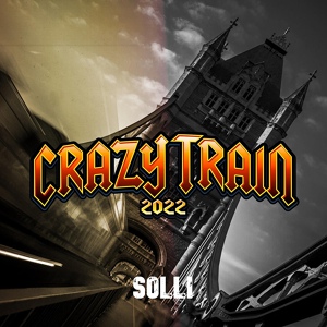 Обложка для Solli - Crazy Train 2022