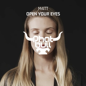Обложка для M4TT - Open Your Eyes