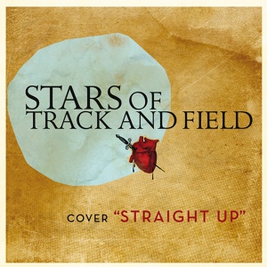 Обложка для Stars Of Track And Field - Straight Up