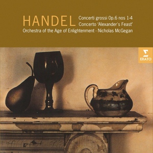 Обложка для Orchestra of the Age of Enlightenment, Nicholas McGegan - Handel: Concerto grosso in F Major, Op. 6 No. 2, HWV 320: II. Allegro
