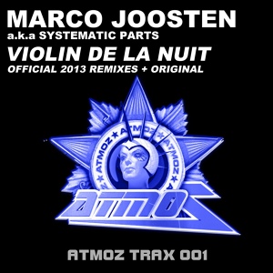 Обложка для Marco Joosten aka Systematic Parts - Violin de la Nuit