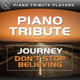 Обложка для Piano Tribute Players - Don't Stop Believin'