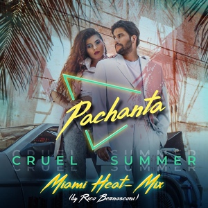 Обложка для Pachanta - Cruel Summer