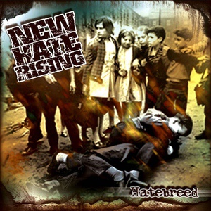 Обложка для New Hate Rising - New Hate Rising