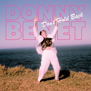 Обложка для Donny Benét - Don't Hold Back