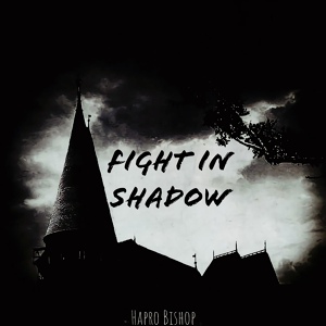 Обложка для Hapro Bishop - Fight in Shadow