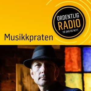 Обложка для Ordentlig Radio feat. Tom Roger Aadland - Tom Roger Aadland om et kjent kunstnerhotell blant annet, intro ´Sorgsame kvinne ifrå Jæren´