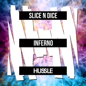 Обложка для Slice N Dice - Inferno