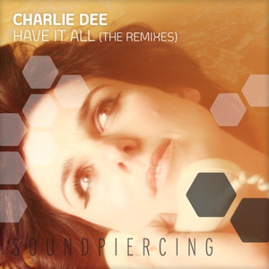 Обложка для Charlie Dee - Have It All